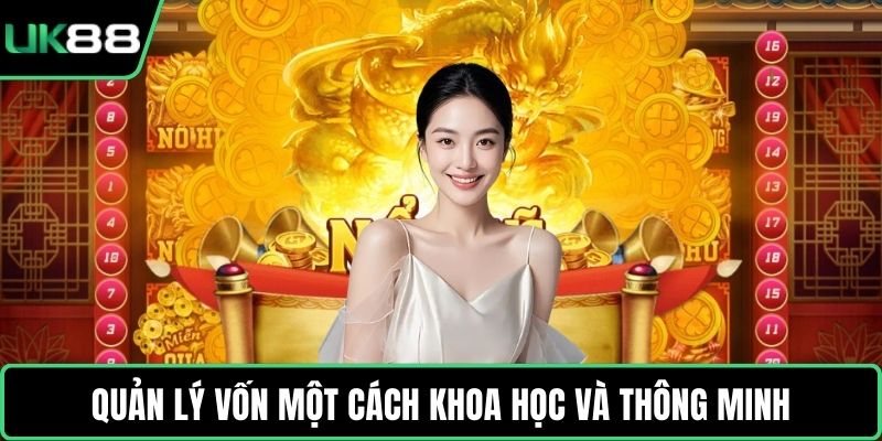 Quản lý vốn một cách khoa học và thông minh
